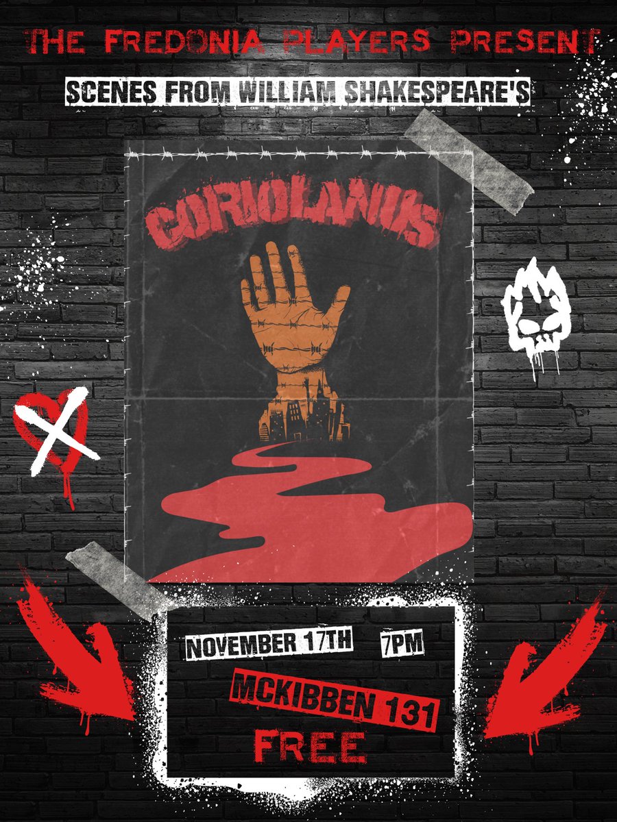 7PM! NOVEMBER 17TH! 

Come see a staged reading of scenes from Coriolanus presented by The Fredonia Players! Admission is FREE, but the drama, the love, the loss... priceless. Join us!