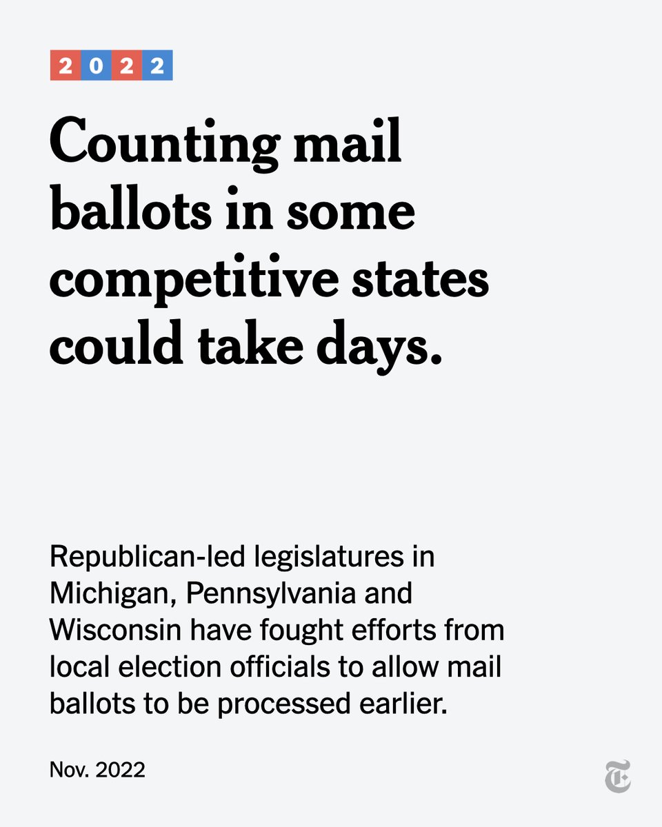 The New York Times on Twitter "Election results always take time, especially in places where