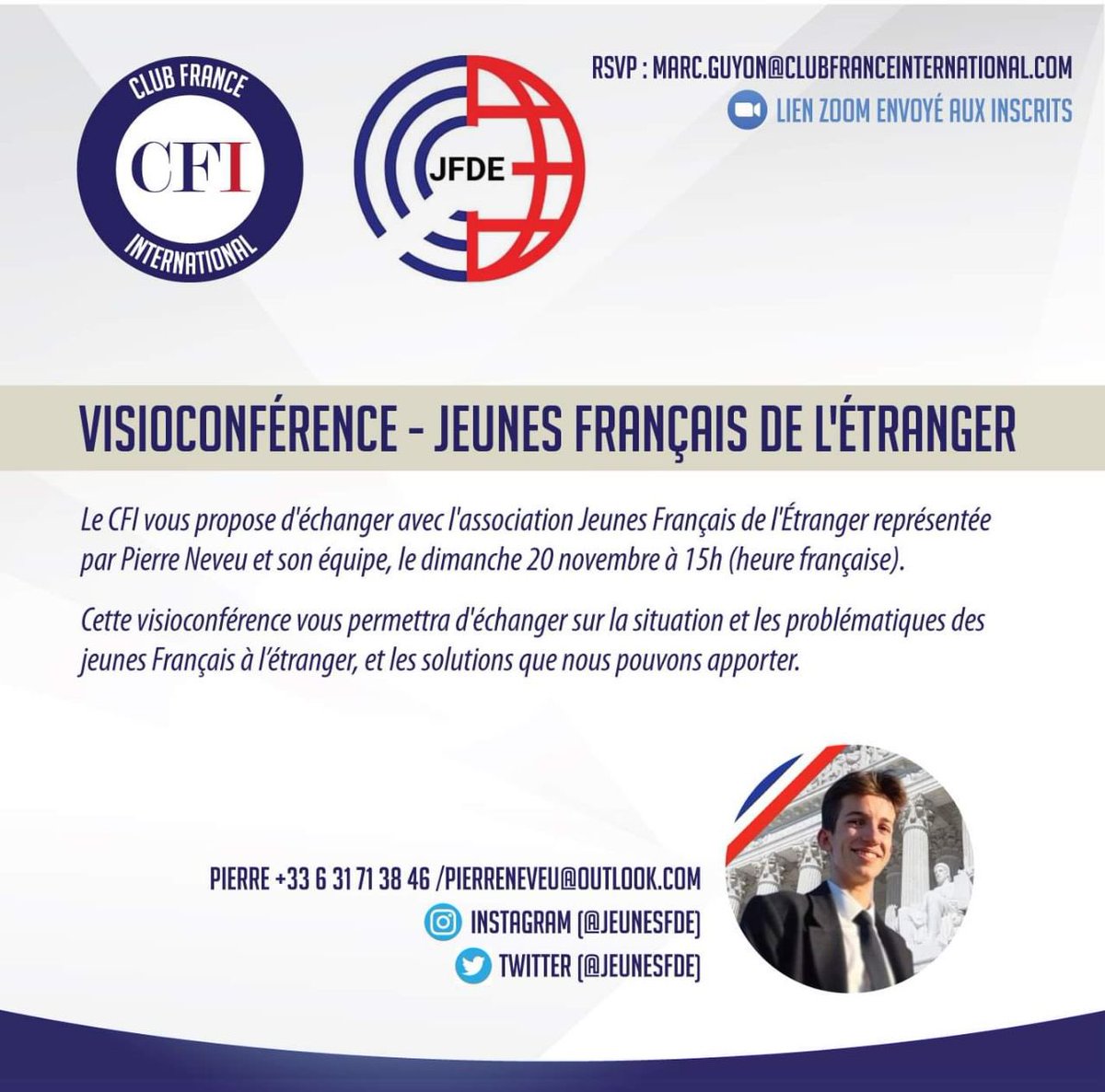 jeunesfde's tweet photo. 🚨Date à retenir 
 
Visioconférence avec le @CFI_ClubFrance 

📅 Dimanche 20 novembre
🕒 15h (Heure de Paris)

➡️ Inscriptions : marc.guyon@clubfranceinternational.com

Lien Zoom envoyé aux inscrits.

Informations :
📱+33 6 31 71 38 46
📧 pierreneveu@outlook.com
📷 &amp;🐧 @jeunesfde https://t.co/H1dP1iwDRV