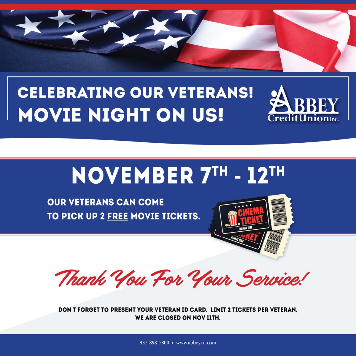 AbbeyCU's tweet photo. Abbey CU is thankful for the men and women who have served our country. We are giving 2 FREE movie tickets to all of our members who have served. Stop by any of our branches and show your proof of service to receive your tickets!
#Veterans #ActiveDuty #ServiceMembers #VeteransDay https://t.co/3Ce20HPpAr