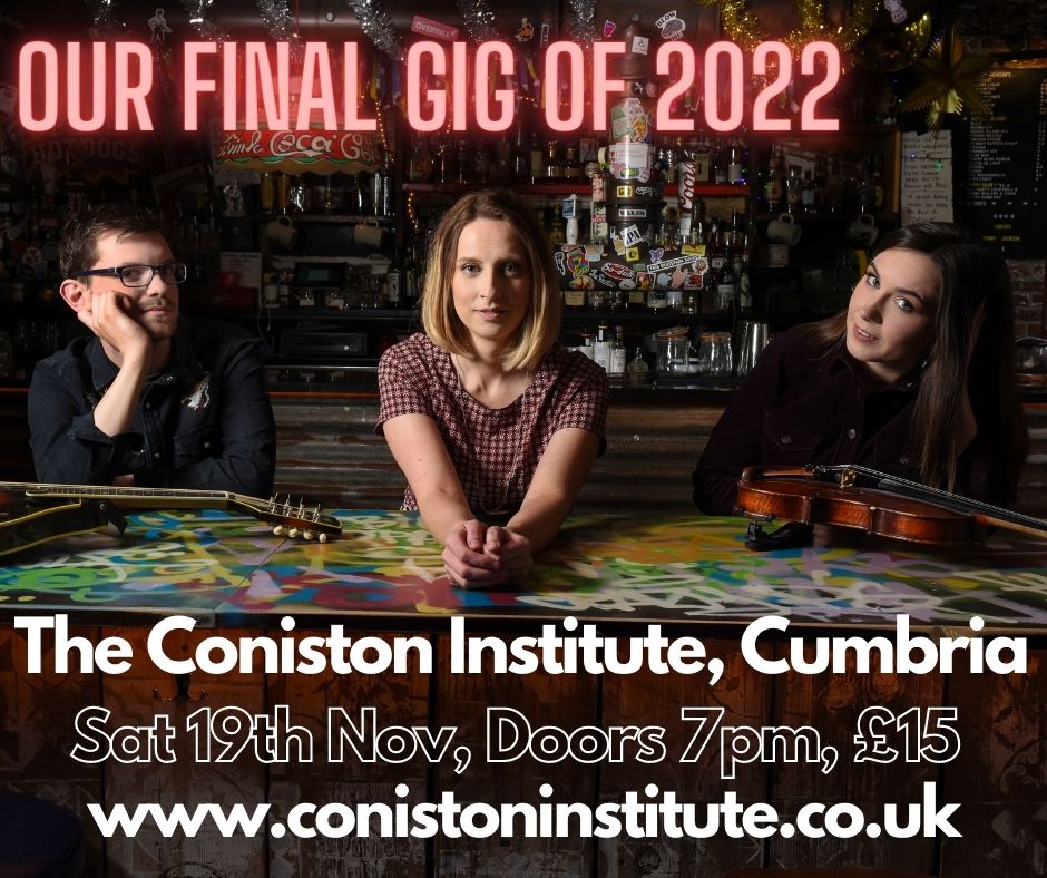 It's our final gig of 2022 coming up on the 19th November. We'll be making the short trip north to the wonderful Coniston Institute, Cumbria. We had an amazing time there a few years ago and are super excited to be returning! All the ticket info; conistoninstitute.uk