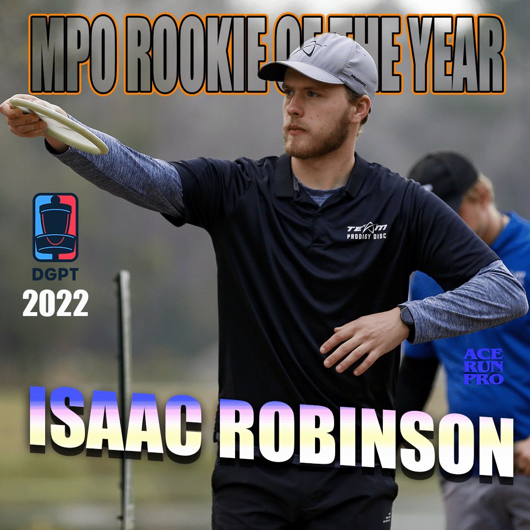 Acerunpro's tweet photo. It was a year to remember for Isaac Robinson. Well deserved Rookie of the Year title. @realDiscGod @ProdigyDisc  #acerunpro #discgolf #dgpt #discgolfprotour #discgolfer #rookie #discgolfislife #prodigy #prodigydiscs https://t.co/kFnfxH8yoN