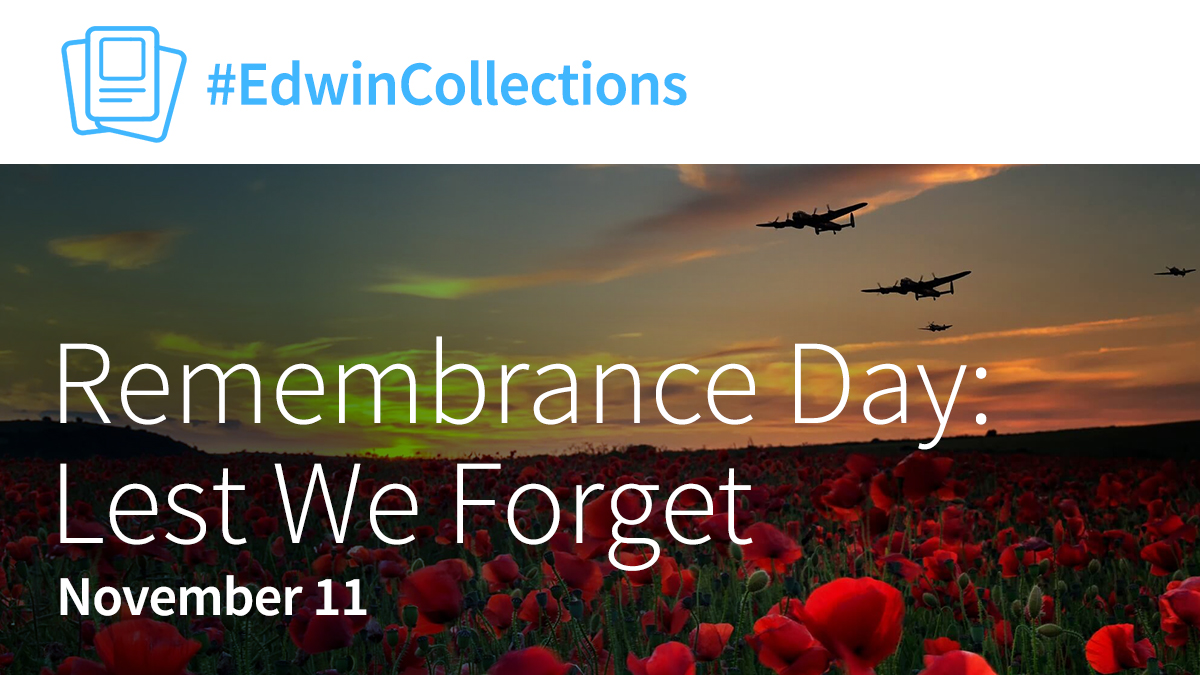 EdwinClassroom's tweet photo. Every November 11 on the 11th hour Canadians observe #RemembranceDay. On this day we honour all those who have served in Canadaโs armed forces, from World War I up to today. Use this #EdwinCollection for materials that support #RemembranceDay. Explore now: https://t.co/H37NInsg7S https://t.co/NzYpbSy0Ee