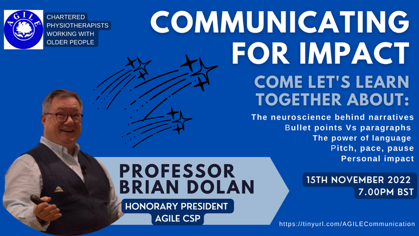 Join @AGILECSP East Region for our Communicating for Impact Webinar with Prof @BrianwDolan, founder of @EndPJ_UK. Date: 15th November 2022 - 7:00 pm BST. All welcome. @thecsp @thecspstudents @WeAHPs @theRCN @theRCOT @RCSLT @eoeahps Register here⬇️ tinyurl.com/AGILECommunica…