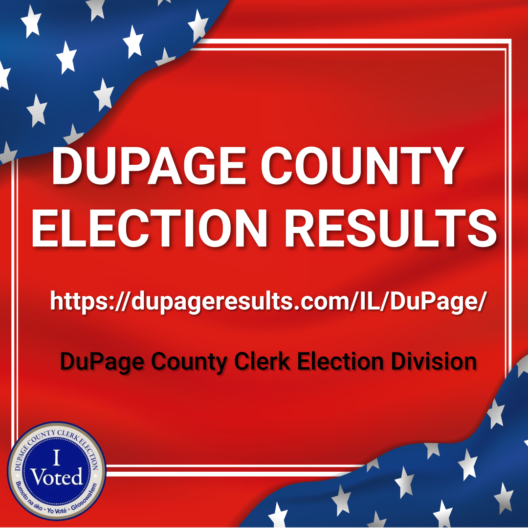 After the polls close at 7:00 p.m., visit dupageresults.com/IL/DuPage/ for DuPage County election results!