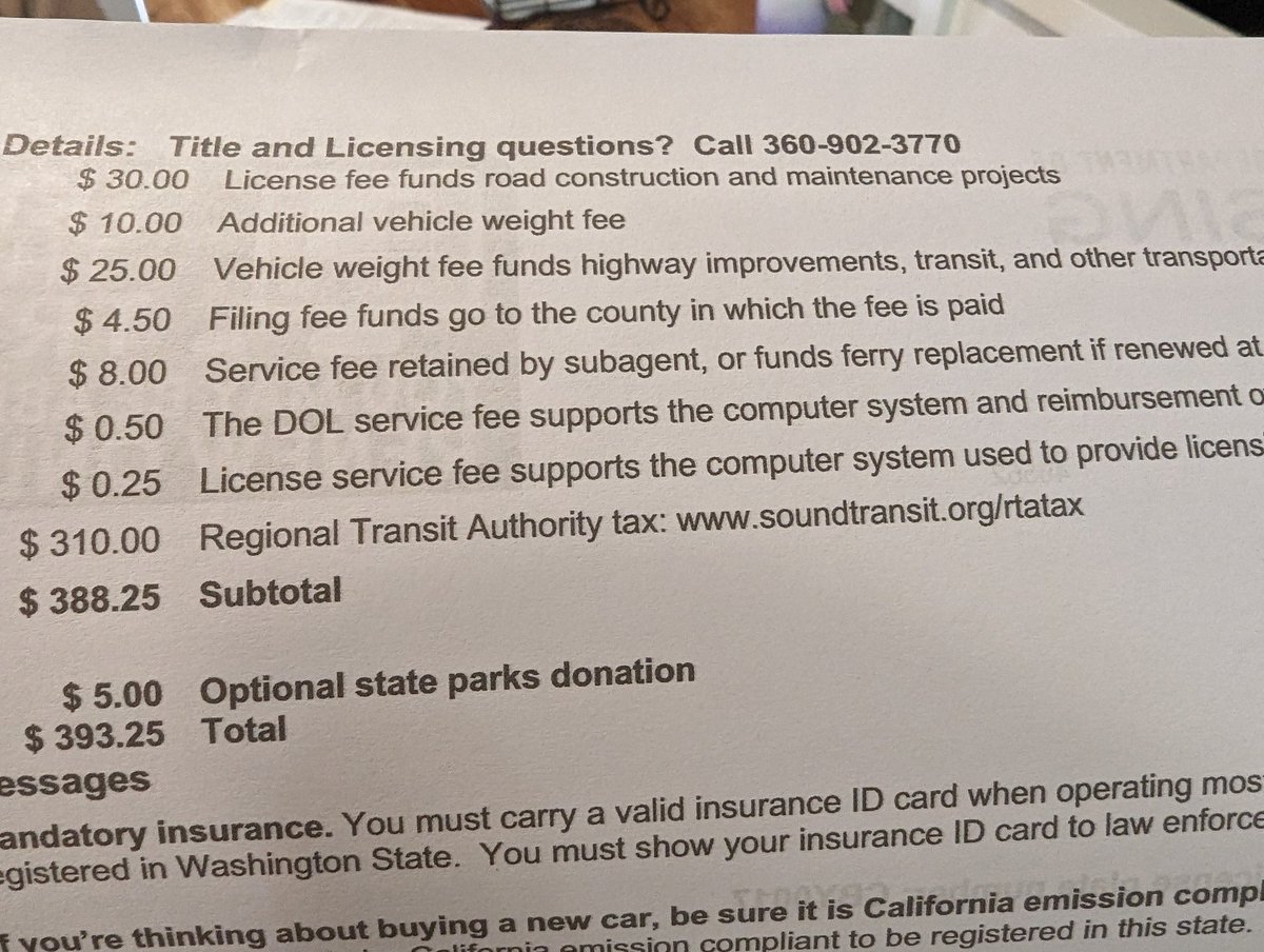 itzbeauyo's tweet photo. My wife's tabs for her car are nearly $400 because of Washington state's BS fucking taxes. "Regional Transit Authority Tax" for $310.00. Unfuckingbelievable. https://t.co/fqVkdYy0Bb