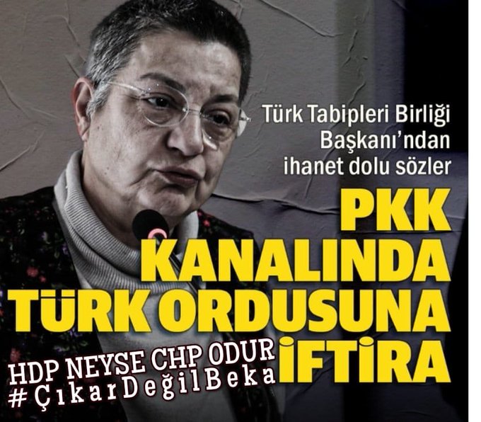 HDP neyse CHP odur
Türk tabipler Birliği başkanından ihanet dolu sözler 
#ÇıkarDeğilBeka