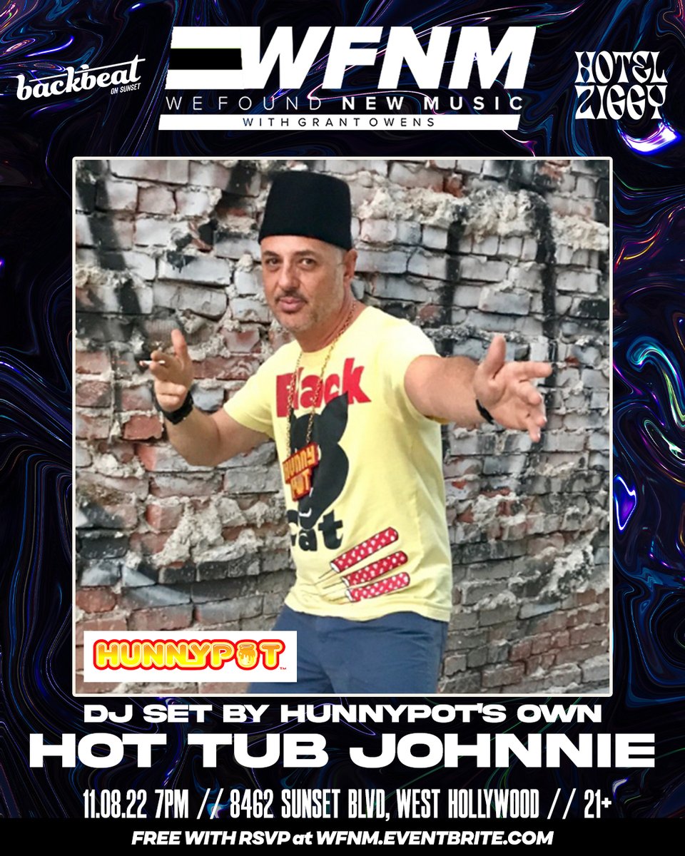 HOT TUB JOHNNIE is your MC/DJ for TONIGHT'S <a href="/wfnm/">WE FOUND NEW MUSIC (Grant Owens)</a>  Showcase at Hotel Ziggy. 7pm, Free.
We're kicking the PARTY level up, up &amp; up again. Featuring Hunnypot favorite's <a href="/seancruickshank/">Sean The Star Emperor</a>, Doll Machine, <a href="/teddi_gold/">Teddi Gold</a> and more.
#ElectionAfterparty #VoteFirst #DanceParty Come on out!