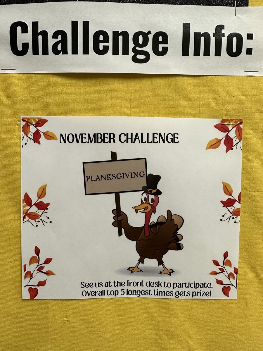 Come join us for planksgiving this month! Top 5 longest times get a prize 🦃🏅