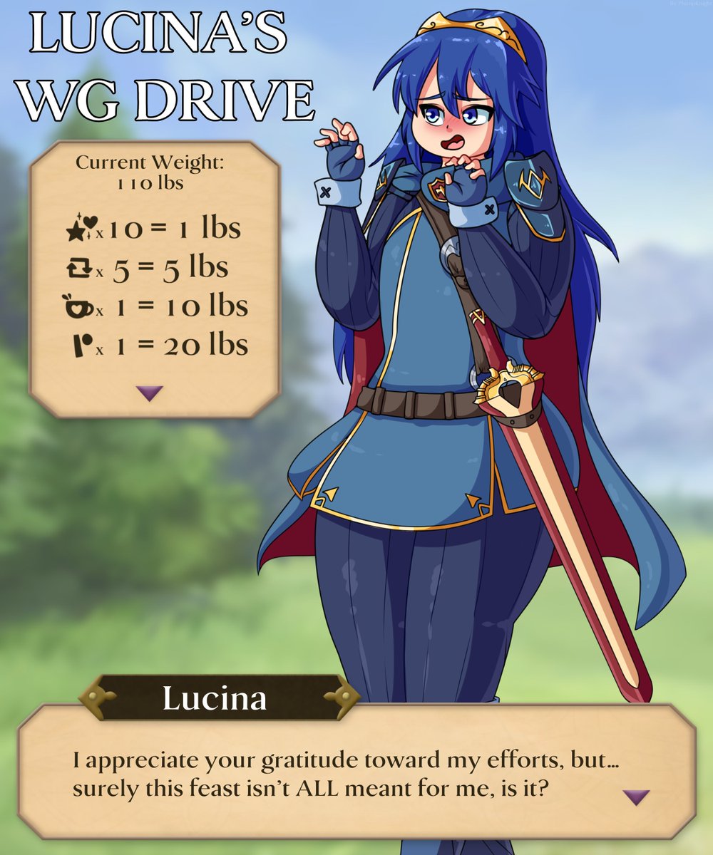 🛡️⚔️LUCINA'S WEIGHT GAIN DRIVE!⚔️🛡️
------------
10 Twitter Likes/DA Favs =  1 lbs
5 Retweets = 5 lbs
1 Ko-fi = 10 lbs
1 Patron = 20 lbs
------------
1.- 300 lbs part 1!
2.- 650 lbs part 2! 
3.- 1200 lbs part 3! 
------------
☕️ko-fi.com/plumpknightkofi
💰 patreon.com/plumpknight