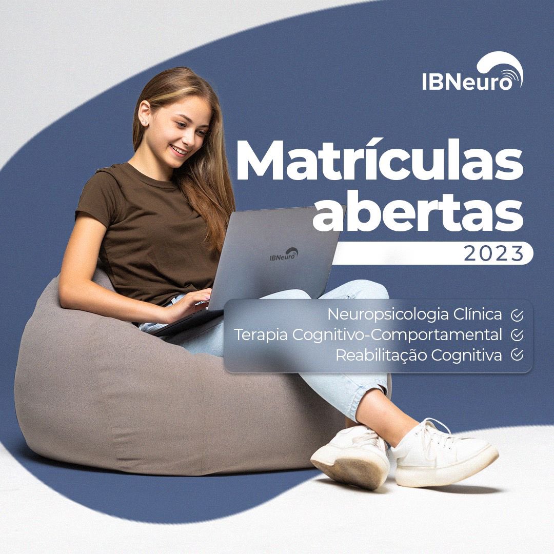Especialização em 12 MESES. 40% Off até 30/11. Matrículas abertas! cursos.ibneuro.org

#IBNeuro #Psicologia #Neuropsicologia #NeuropsicologiaClinica #ReabilitaçãoCognitiva #TerapiaCognitivoComportamental #ReabilitacaoNeuropsicologica #CFP