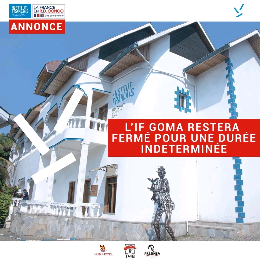 Thierry_RUKATA's tweet photo. 🔴 Pour des raisons sécuritaires, l'institut français de #Goma annonce la fermeture de ses portes pour une durée indéterminée . Ce centre d'échange culturel a permis à plusieurs artistes locaux d'exhiber leurs talents à un public plus large.
|#GomaFleva https://t.co/YGw2a5B09X