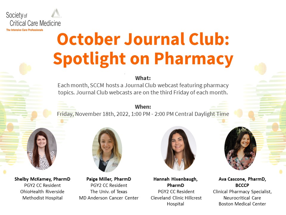 SCCM_CPP's tweet photo. Please join us for our monthly @SCCM Spotlight on Pharmacy CPP Journal Club on 11/18 at 1pm Central/2pm Eastern! Presenters and articles are listed below. Register here:https://t.co/jLerTJKzNi  #PharmICU #SCCMJC https://t.co/gOeBaneQZg