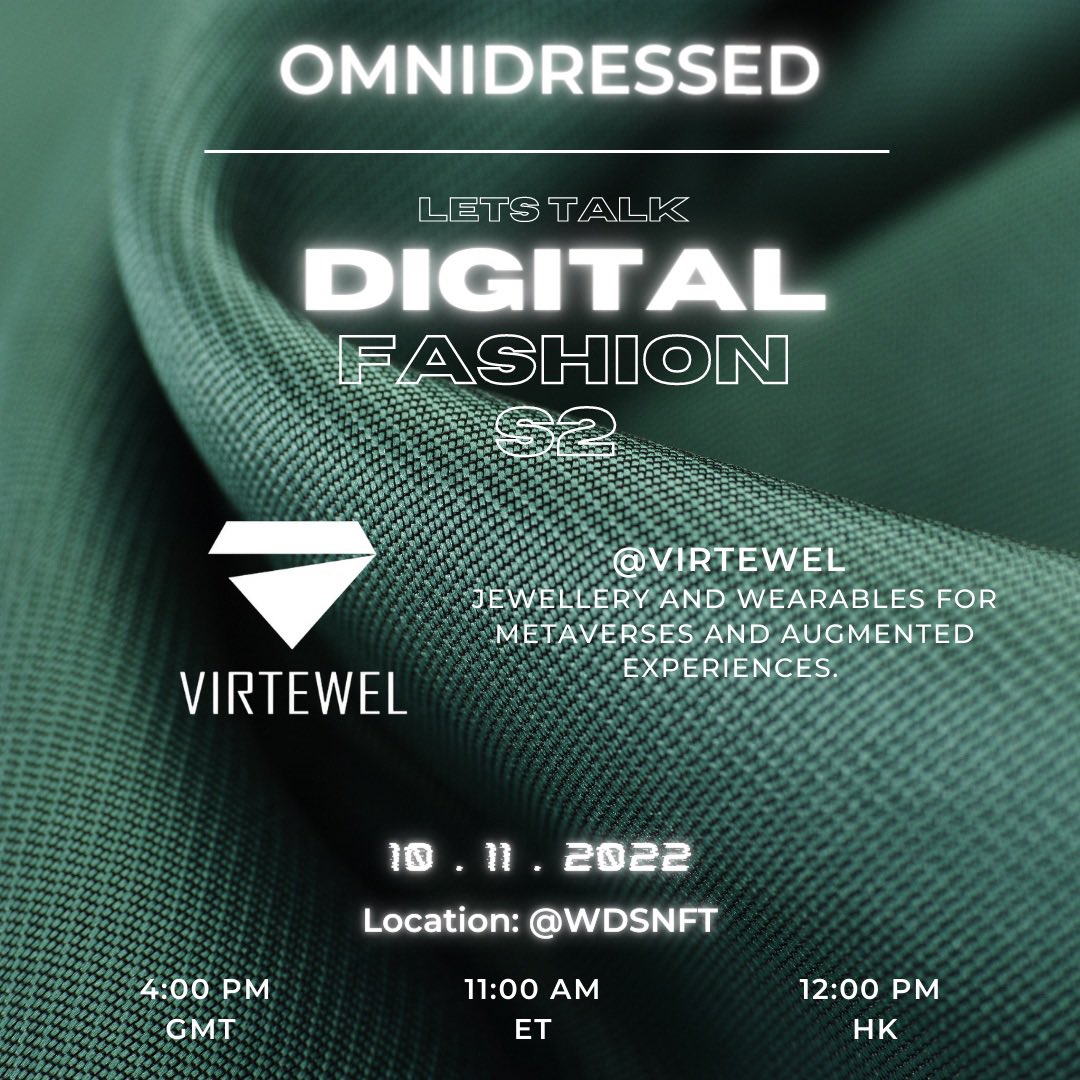 WDSNFT's tweet photo. Thursday 10th 4pm UK time

#OMNIDRESSED 

“LETS TALK DIGITAL FASHION” SPACES S2 EP:5

Tomorrow we have the pleasure of hosting the talented @virtewel . we can’t wait to find out more around the world of digital jewellery and the brands journey/plans.

Link bellow
#nft #wearable https://t.co/ddJQae4gLw