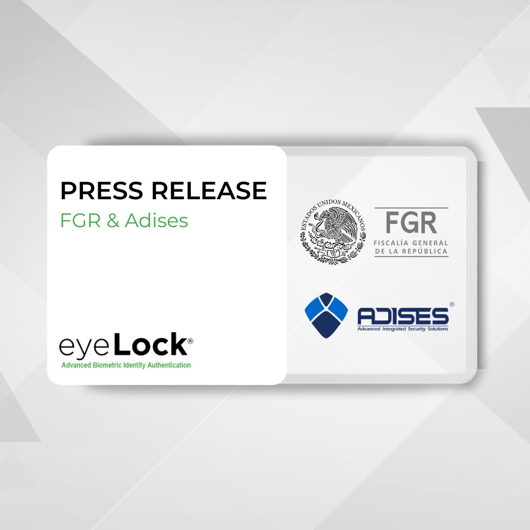 EyeLockCorp's tweet photo. eyeLock biometric products selected by the Fiscalía General de la República (FGR) to secure over 60 facilities throughout Mexico - eyeLock https://t.co/IQoloOm7nB https://t.co/vZEnw9MRY0