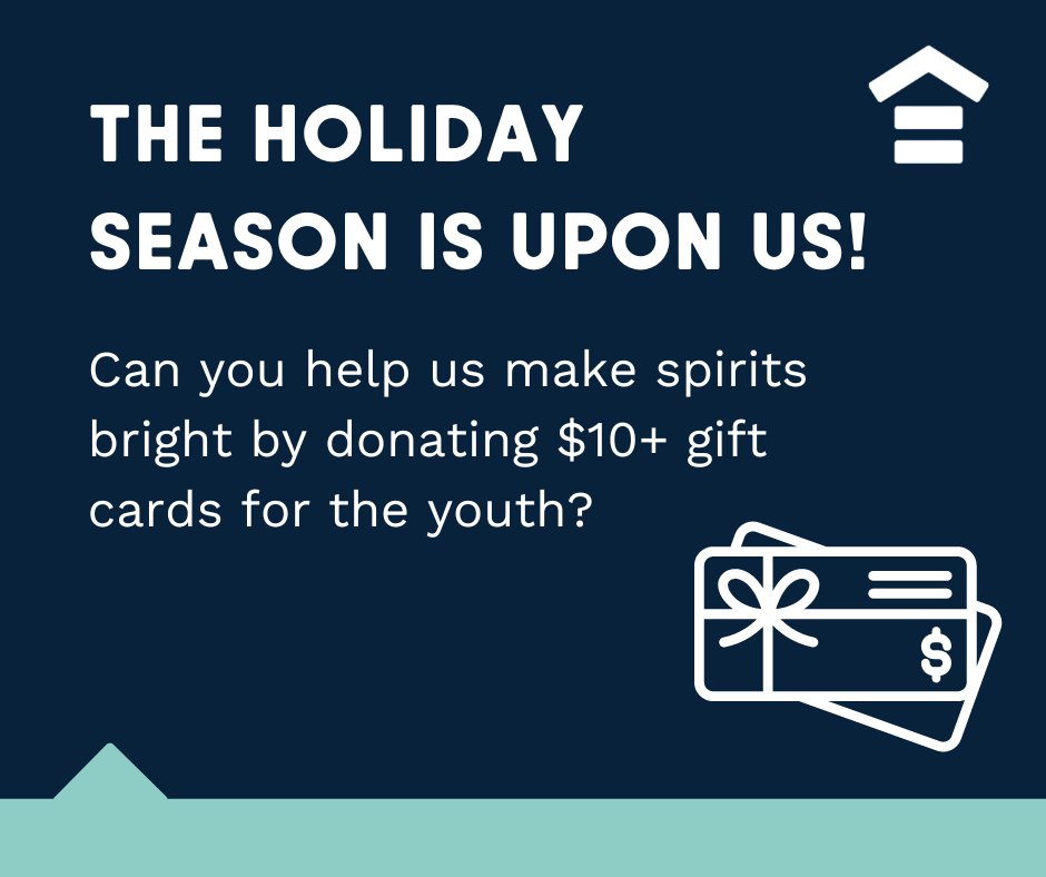 The holiday season is upon us! Can you help us make spirits bright by donating $10+ fast food, CVS, Walgreens, or gas station gift cards for the youth?