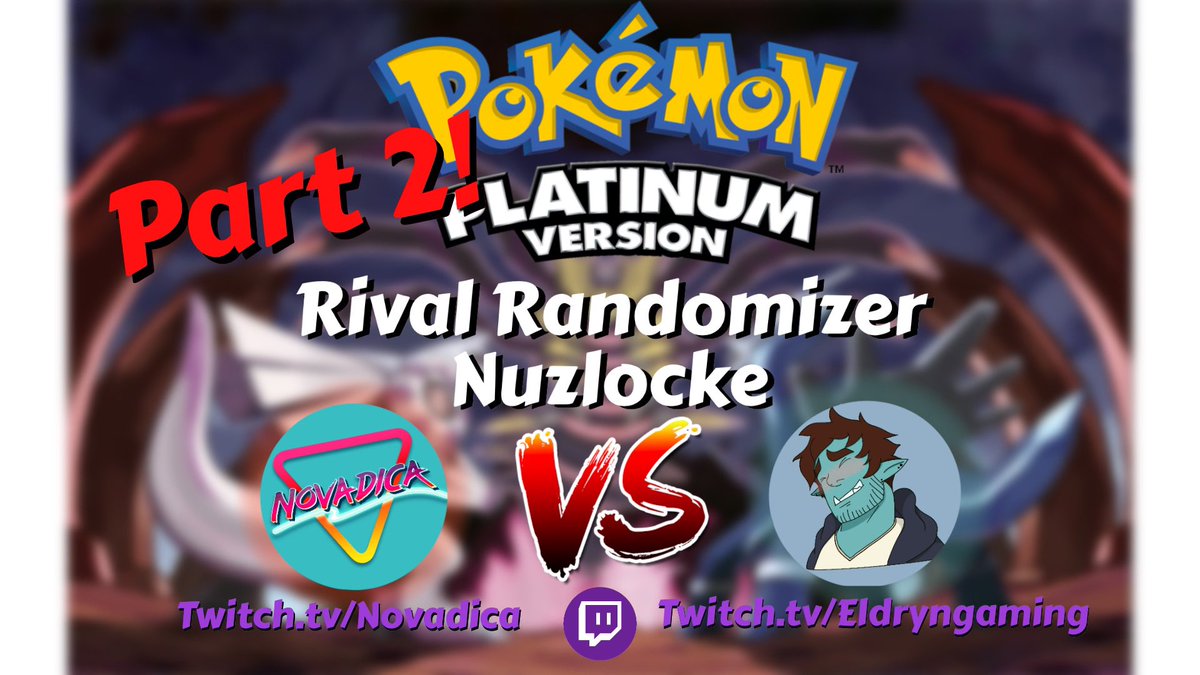 Part 2 of the Rival Pokémon Platinum Randomizer Nuzlocke will be November 9, 7:30 PM PST! 

Make sure to follow Twitch.tv/EldrynGaming or Twitch.tv/Novadica to know when we go live! What will you do to us? 👀

#Pokemon #pokemonnuzlocke #pokemonplatinum #rival #randomizer