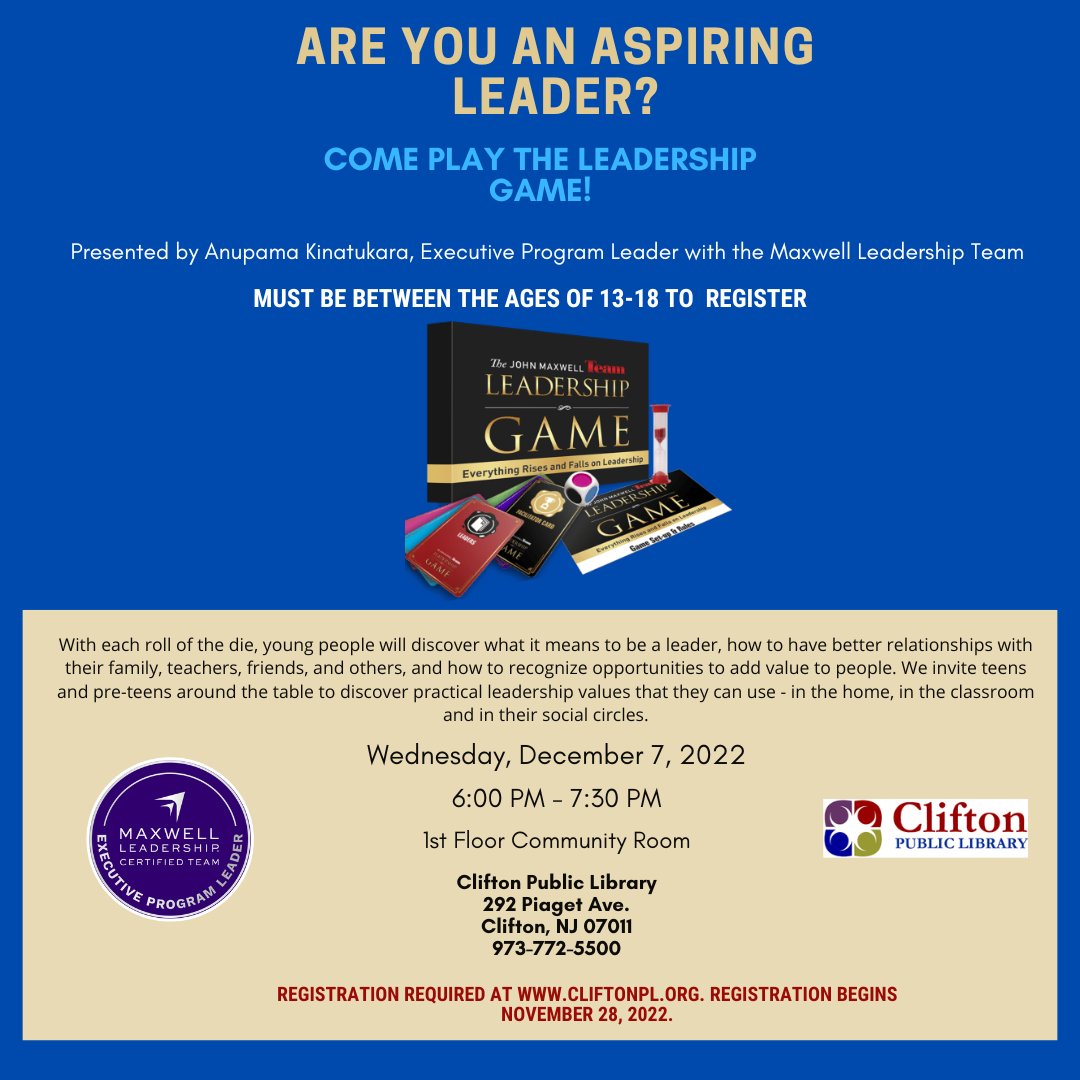 CliftonLibChild's tweet photo. Are you an aspiring leader? 
Are you between the ages of 13 and 18? 
Come play The Leadership Game on December 7 at the Main Library. Registration is required. Register through the library’s online calendar at https://t.co/GyWNDg1w96 beginning November 28. https://t.co/sEj2u1OyI6
