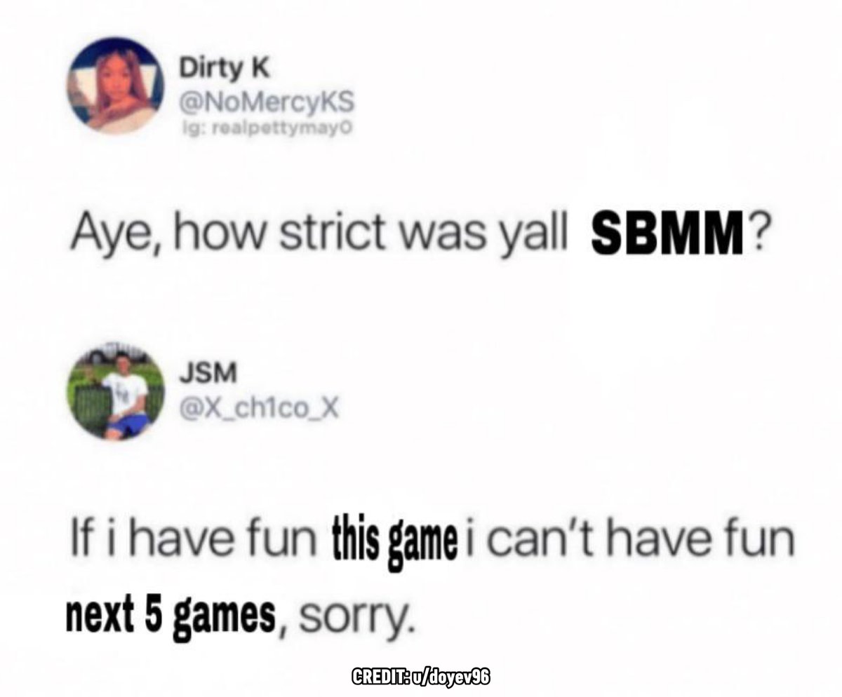MW4Media's tweet photo. SBMM be like

#MWII | #ModernWarfareII https://t.co/8wSdgNu6Ja