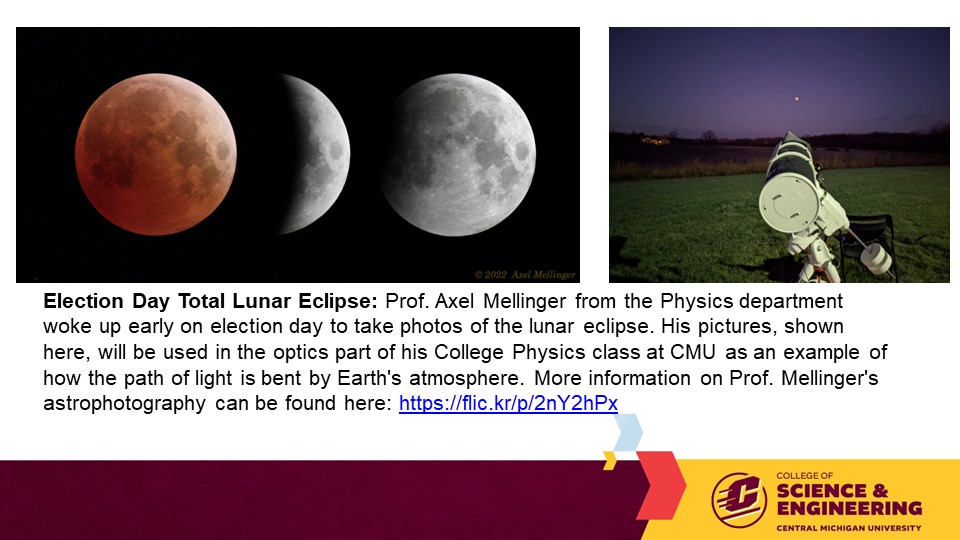 CSE at CMU (@cmichse) on Twitter photo Prof. Mellinger woke up early on election day to take photos of the lunar eclipse. His pictures will be used in the optics part of his physics class as an example of how light is bent by Earth's atmosphere. Check out his pics here... flickr.com/photos/axelmel… #CmichSE #CmichPHY Prof. Mellinger woke up early on election day to take photos of the lunar eclipse. His pictures will be used in the optics part of his physics class as an example of how light is bent by Earth's atmosphere. Check out his pics here... flickr.com/photos/axelmel… #CmichSE #CmichPHY