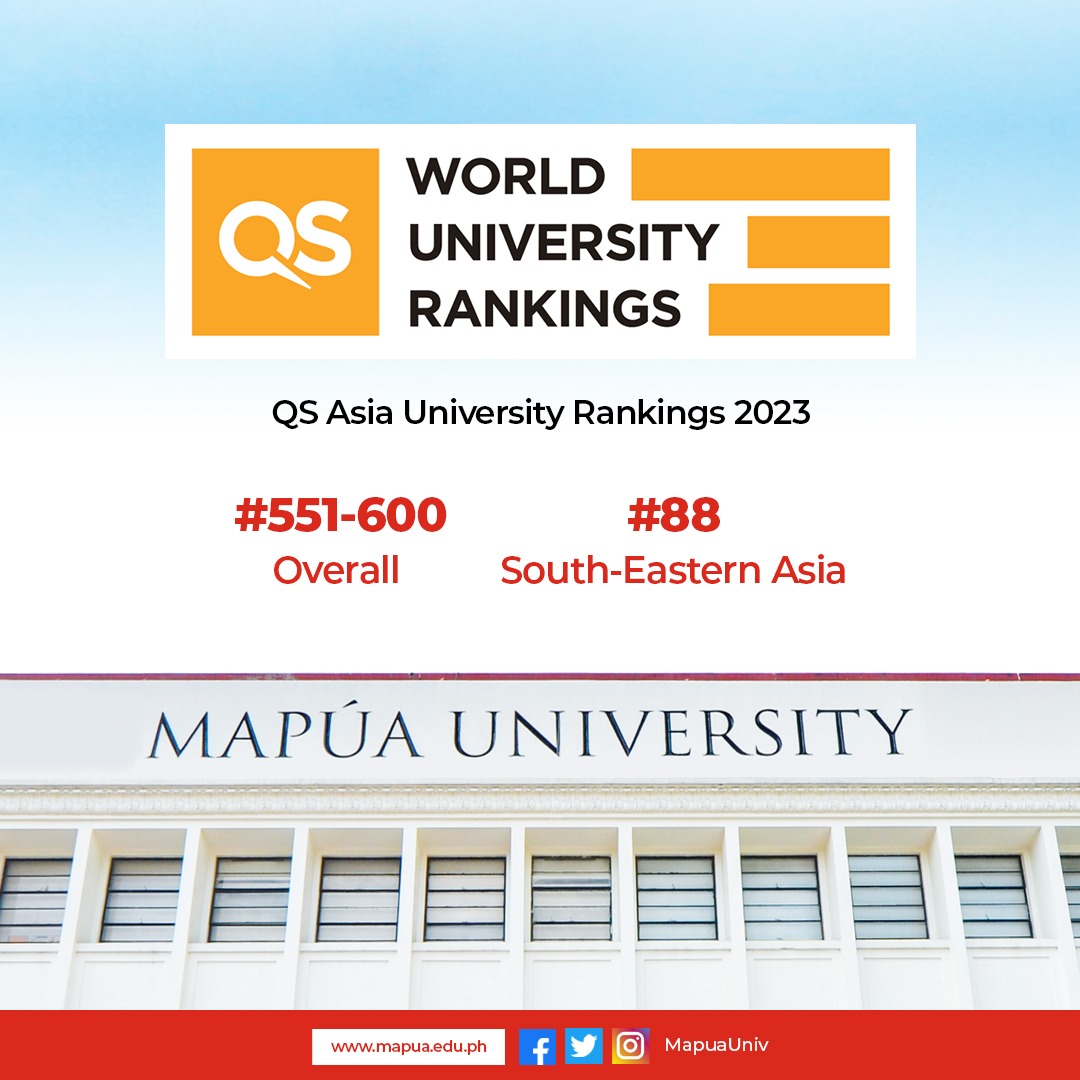 MapuaUniv's tweet photo. Mapúa University makes it to the prestigious Quacquarelli Symonds (QS) Asia University Rankings for the fifth straight year, maintaining its status as one of the best universities in the region. https://t.co/hxR6oTxac7
