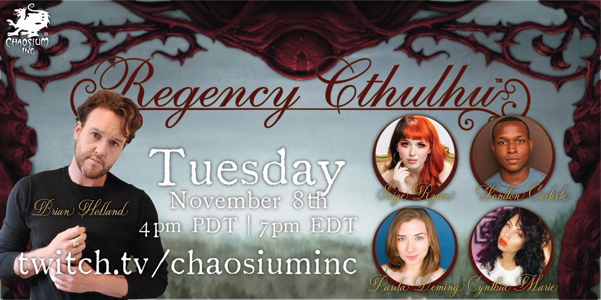 Chaosium (@chaosium_inc) on Twitter photo We are live now over at twitch.tv/chaosiuminc!
Come and join <a href="/PaulaDeming/">Paula Deming</a>, <a href="/NotSaige/">Saige Ryan</a>, <a href="/Cyndancer/">Cynthia Marie 🦩</a>, and <a href="/LondonCarlisle/">London Carlisle</a> as they explore Regency Cthulhu! We are live now over at twitch.tv/chaosiuminc!
Come and join <a href="/PaulaDeming/">Paula Deming</a>, <a href="/NotSaige/">Saige Ryan</a>, <a href="/Cyndancer/">Cynthia Marie 🦩</a>, and <a href="/LondonCarlisle/">London Carlisle</a> as they explore Regency Cthulhu!