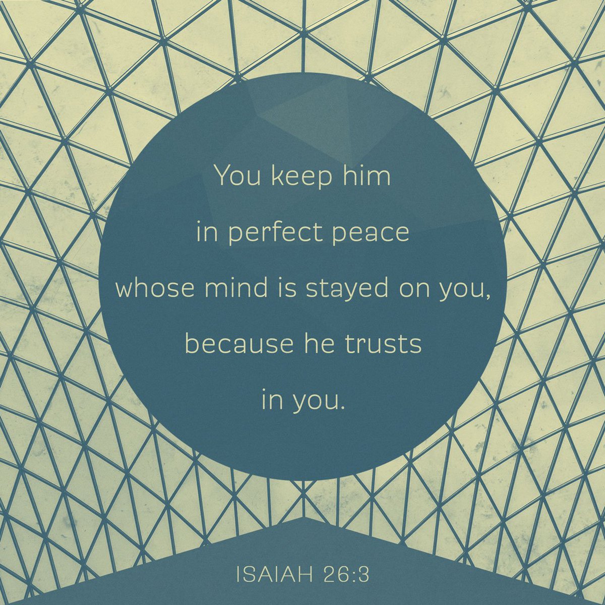 Thou wilt keep him in perfect peace, whose mind is stayed on thee: because he trusteth in thee.
Isaiah 26:3 KJV

bible.com/verse-of-the-d…