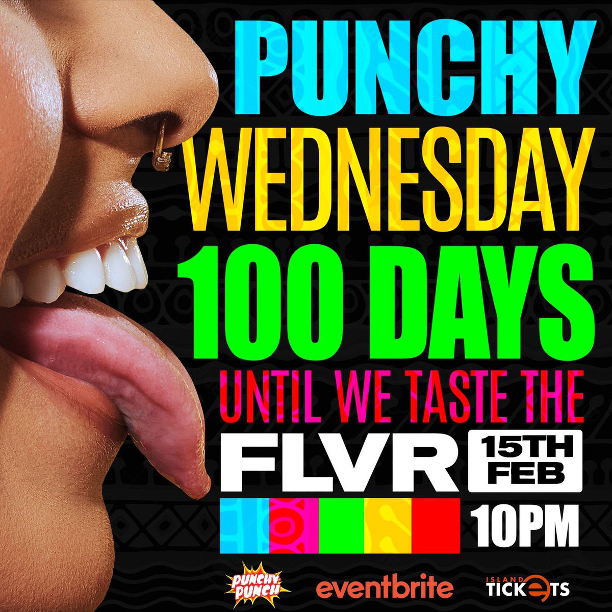 PunchyPunch5's tweet photo. Ready to show the world our FLVR !
100 Days Away from Punchy Wednesday!🤩🙌🏽

🔸[ART]🔹[COLOUR]🔸[SOCA]🔹

🏟: PUNCHY WEDNESDAY 2023
🗓: Wednesday 15th February 2023
🕰: 10 PM

Limited early bird Tickets available on https://t.co/pv4jDCUOaO &amp; https://t.co/fe2qb1G7cs 💻 https://t.co/sTNGs5jxei