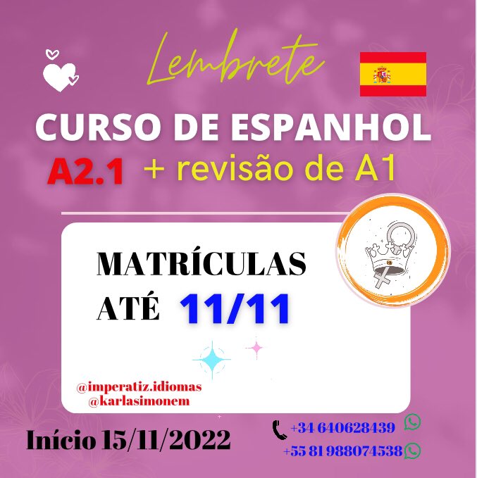 karlitabr's tweet photo. CURSO DE ESPANHOL 🇪🇸
NOVA DATA CONFIRMADA
Nível A2 - Módulo 1 (24 horas) + revisão de A1
Valor 85€
Início 15/11
Terça e quinta
17h - 19h ⏰ Horário de Madrid🇪🇸
13h - 15h ⏰ Horário de Brasília 🇧🇷
#cursoonline #aulaonline #auladeespanhol #cursodeespanhol https://t.co/SVSvU46sAY