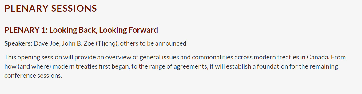 The opening plenary for #LCAC2023 is "Looking Back, Looking Forward" and will provide an overview of general issues and commonalities across modern treaties in Canada. This is something you won't want to miss! #moderntreaties

Speakers include Dave Joe and John B Zoe.