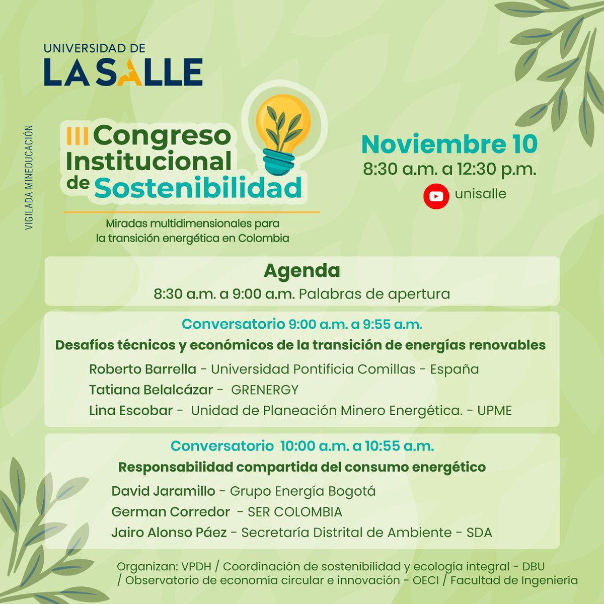 unisalle's tweet photo. #EventosUnisalle | El III Congreso Institucional de Sostenibilidad está por realizarse y queremos que seas parte de este escenario académico de diálogo sobre la transición energética en #Colombia 💥👏🏼 Conoce la programación oficial aquí abajo 👉🏻 https://t.co/WAK2yiDptE  👈🏻 https://t.co/rKQN5OLQAA