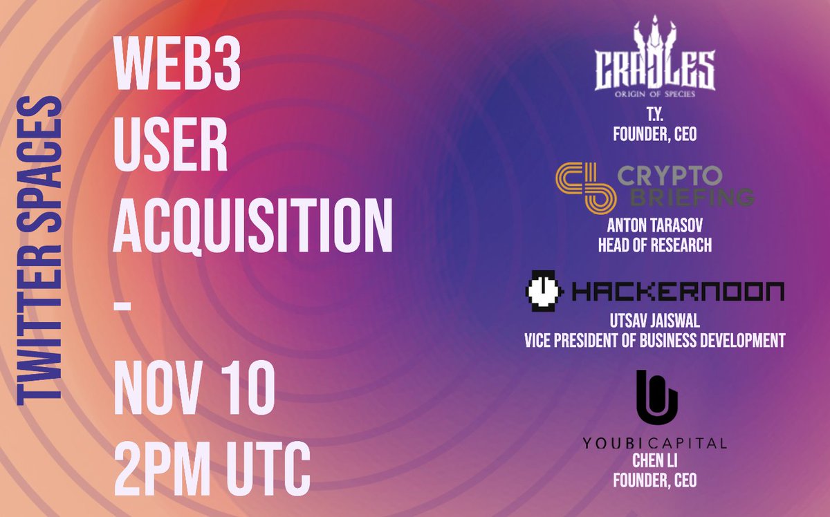 And we're back!

📣Tune in this Thurs. Nov. 10 @ 2PM UTC for a special TS : Web3 User Acquisition!

🤝Our stellar panel includes
<a href="/ChenLLII/">Chen Li</a> - <a href="/YoubiCapital/">Youbi Capital | Since 2017</a> 
<a href="/utsav_jaiswal1/">Utsav Jaiswal | Won't Insert Links in HN Stories</a> - <a href="/hackernoon/">HackerNoon | Learn Any Technology</a> 
<a href="/ATarasov_1992/">Anton Tarasov</a> - <a href="/Crypto_Briefing/">Crypto Briefing</a> 
<a href="/Tyisart/">T.Y | Cradles</a> -  <a href="/cradlesio/">Cradles</a> 

🔗Link : bit.ly/3DZ6FDQ