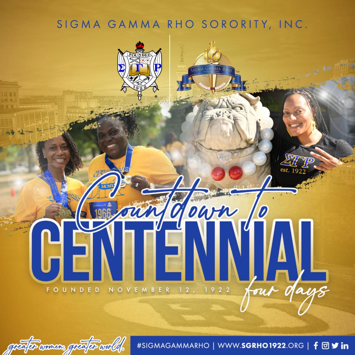 4 Days until Centennial! 

#SGRho100 #SGRhoCentennial #SigmaGammaRho #Greater