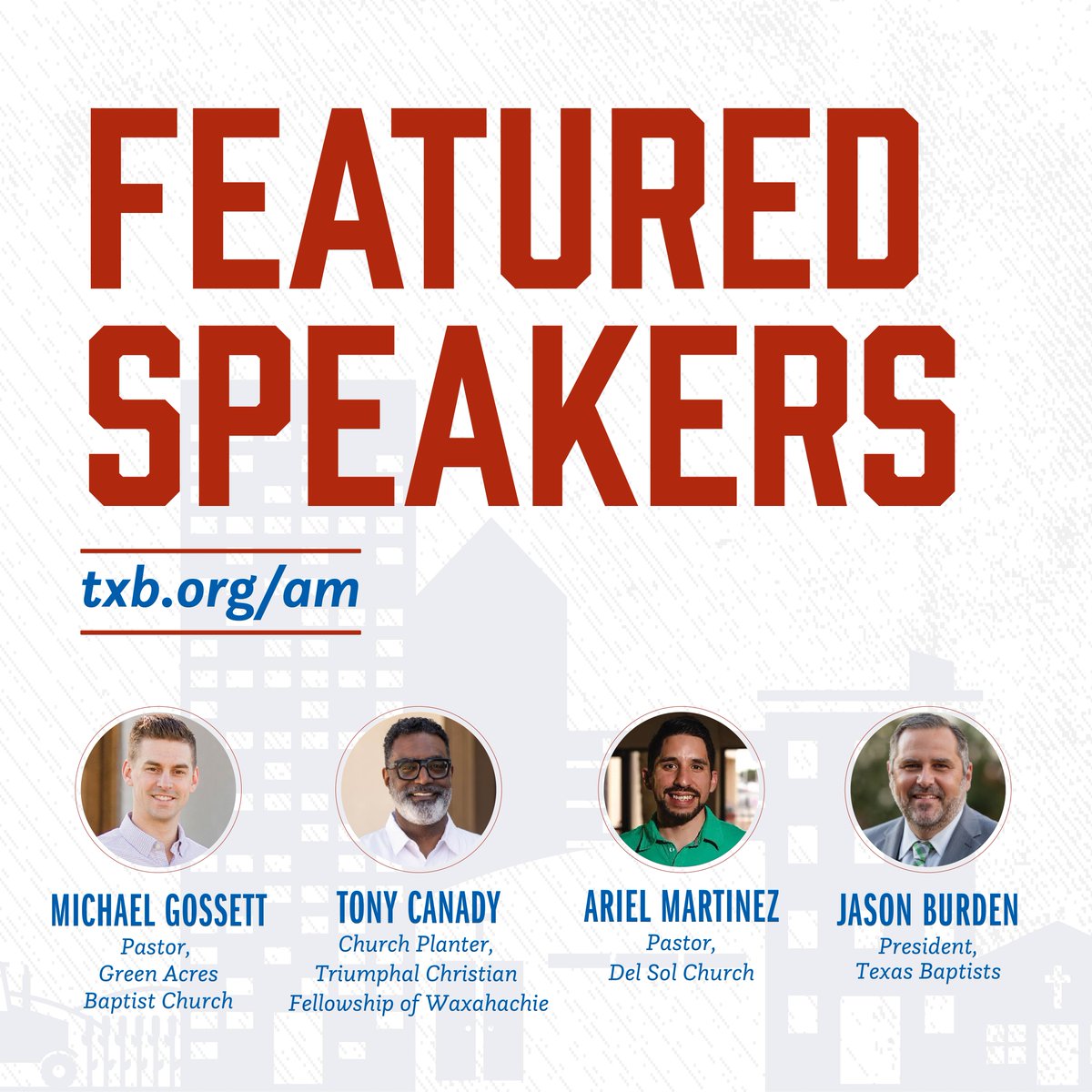 TexasBaptists's tweet photo. Who else is excited to hear from these speakers? Visit https://t.co/dkeKLxGxyF to see a full list of all the speakers and workshops on the schedule. Can't wait to see you soon!
#GC2 #TexasBaptists #AnnualMeeting https://t.co/3O4eHyT8ZO