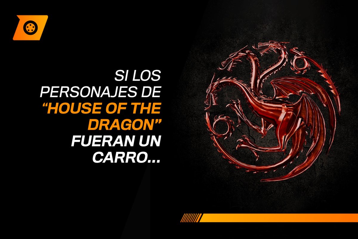 NeoAutocom's tweet photo. Abro hilo de los carros que seguro serían los personajes de #HouseOfTheDragon https://t.co/LccSCfl8wP