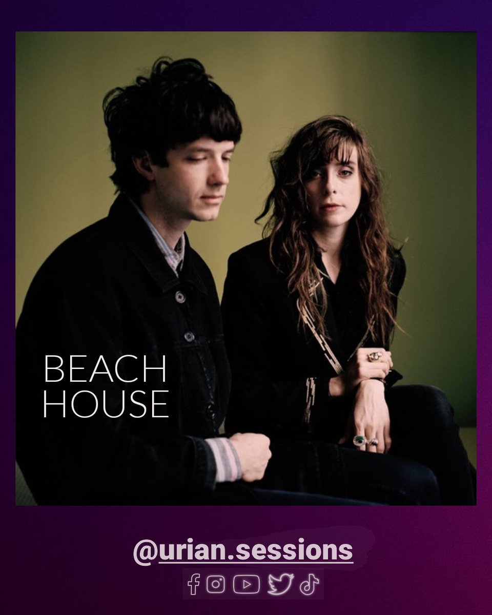 uriansessions's tweet photo. Beach House !
Ahora en vivo desde Perú ! 🇵🇪
Revisa nuestra nota en Facebook/Instagram
https://t.co/9KKiAGlecM
➡️Link Bio
#BeachHouse #OnceTwiceMelody
#Superstar,#PinkFuneral, #Runaway,#NewRomance #SpaceSong,#PPP
#BeyondLove,#Sparks
#SoundOfColors
#uriansessions, #uriannews https://t.co/r4SIdEsv6L