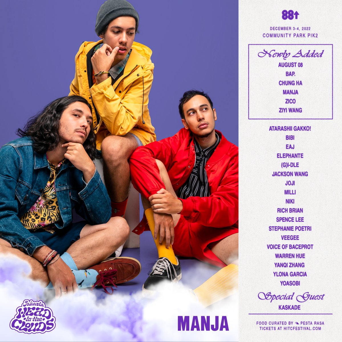 INTRODUCING BAP. and MANJA TO THE HEAD IN THE CLOUDS JAKARTA LINE UP ⛅️❤️ 

DEC 3 &amp; 4 AT COMMUNITY PARK PIK2 

Tickets available now at JKT.HITCFESTIVAL.COM