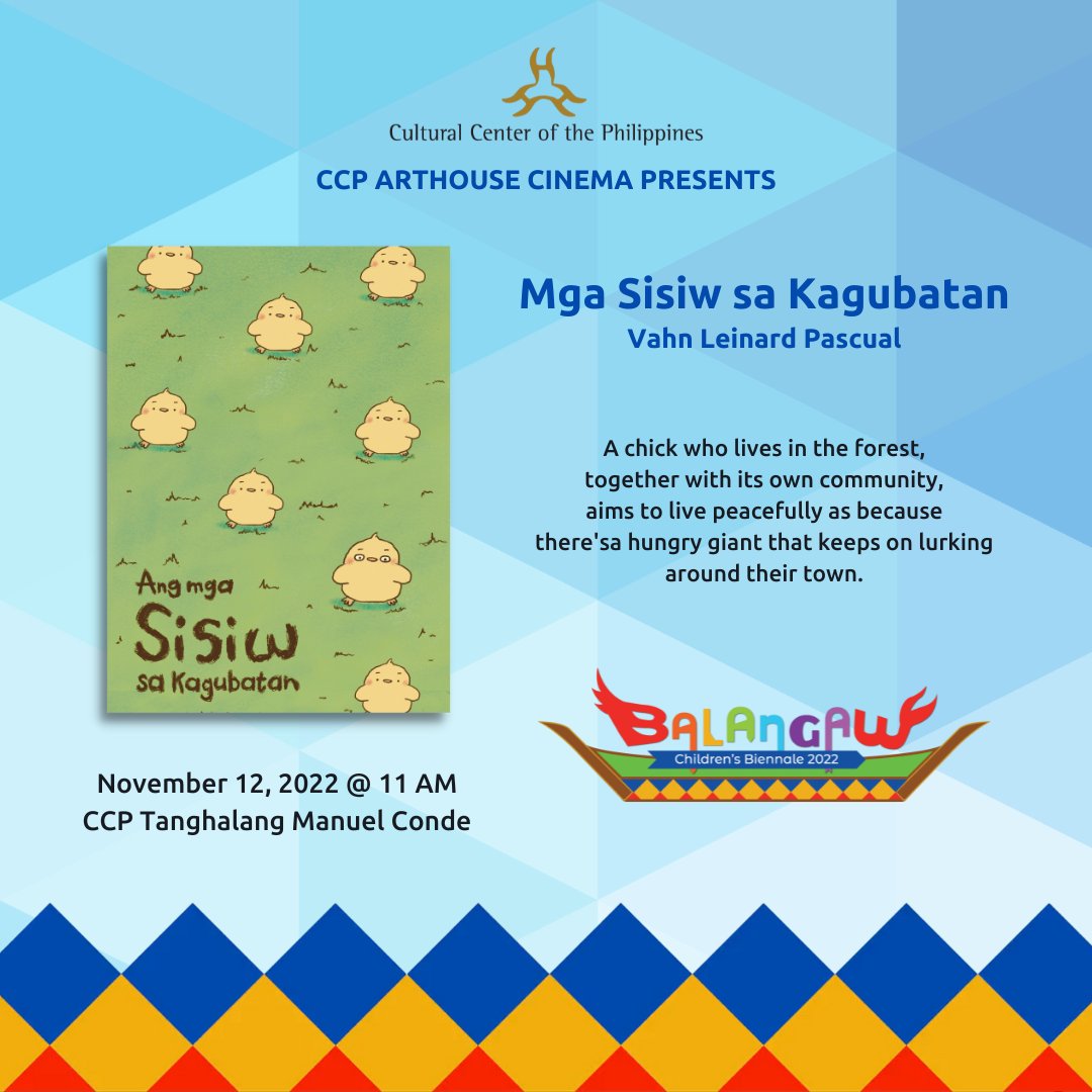 ANG MGA SISIW SA KAGUBATAN
by Vahn Leinard Pascual

A chick who lives in the forest, together with its own community, aims to live peacefully as because there's a hungry giant that keeps on lurking around their town.