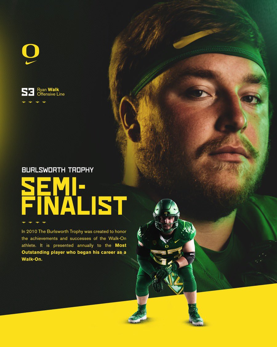 Earned everything. 

@Ryan_Walk53 is once again a semifinalist for the Burlsworth Trophy, presented to the nation’s most outstanding player who began his career as a walk-on. 

#GoDucks x <a href="/BurlsworthTrust/">Burlsworth Trophy</a>