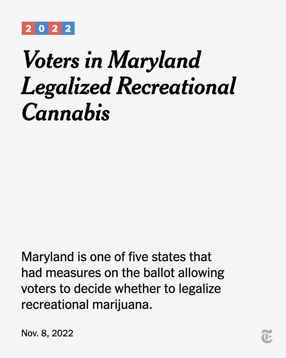 The possession and use of cannabis in Maryland will be legal for people 21 and older starting in July 2023. See how similar measures are faring in other states on Tuesday: nyti.ms/3tfkCsb