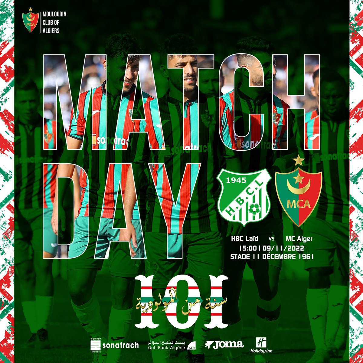 MCA_Insider's tweet photo. 🗣 𝙈𝙖𝙩𝙘𝙝 𝘿𝙖𝙮 🟢🔴
🆚 @HilalChelghou
🏆 @AlgeriaLfp - MD 11
🕔 03:00pm 🇩🇿
🏟️ 11 December 1961 Satdium
#HBCLvsMCA
#WeAreMCA
#MCA101 https://t.co/NlmUuF9Pfw