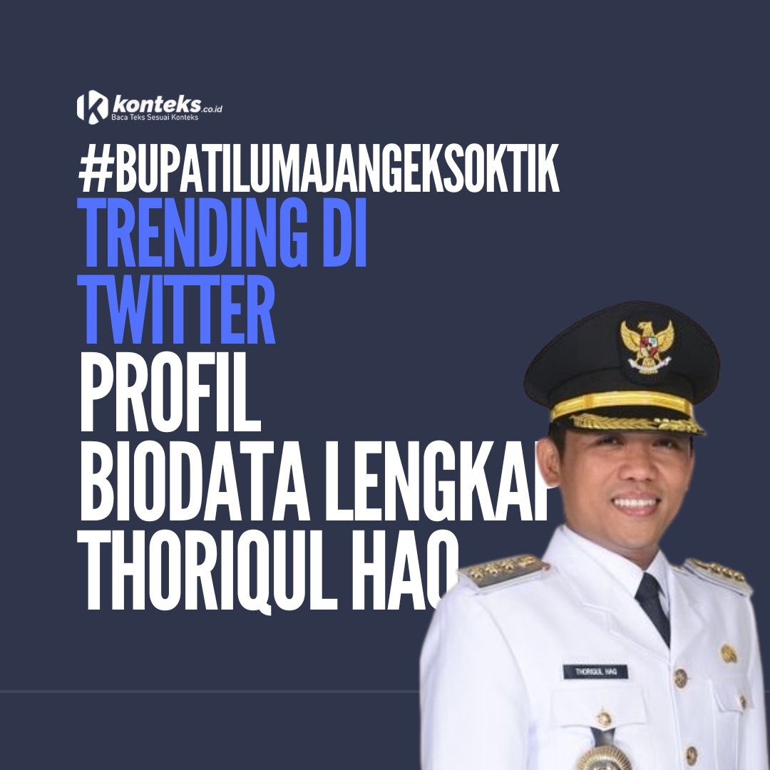 konteks.co.id/daerah/29527/b…

Nama Bupati Lumajang, Thoriqul Haq atau yang biasa disapa Cak Thoriq mendadak trending di Twitter.

Berikut ini profil dan biodata lengkap Bupati Lumajang Thoriqul Haq yang trending dengan tanda pagar #BupatiLumajangEksotik di Twitter.