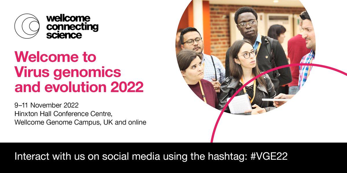 👋Welcome to all our Virus genomics and evolution 2022 attendees joining us from 64 countries!🌍

We're delighted to bring together an assembly of 128 in-person delegates, alongside 327 online delegates. #VirusGenomics

Join the #GlobalHealth conversation on Twitter using #VGE22