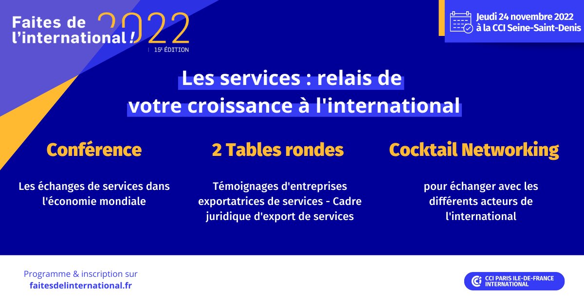 CCIParis_Export's tweet photo. Ne manquez pas la matinée dédiée « Les services : relais de votre croissance à l’international », organisée par la @CCI_93, à l’occasion de #FDI2022
🗓Rendez-vous le 24 novembre prochain à la CCI 93
Inscription 👉 https://t.co/PBHgRCEREu https://t.co/tfClw38lji