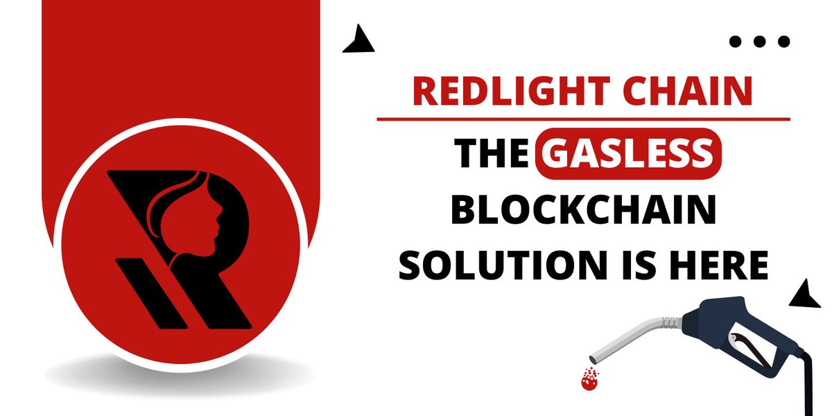 The First Truly Gasless Blockchain - Redlight Chain Learn more at redlight.finance