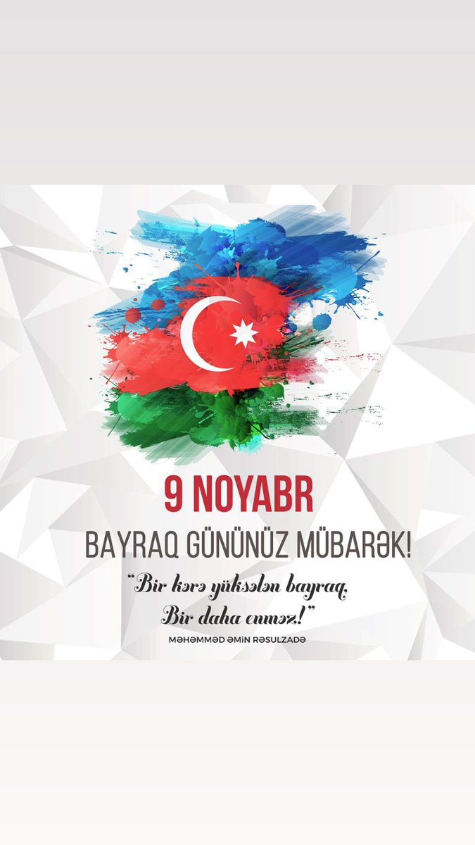 samir_quliyev03's tweet photo. "Bir kərə yüksələn bayraq,bir daha enməz!" 
Məhəmməd Əmin Rəsulzadə
9 Noyabr-Bayraq günümüz mübarək! https://t.co/PC8xThhVsR