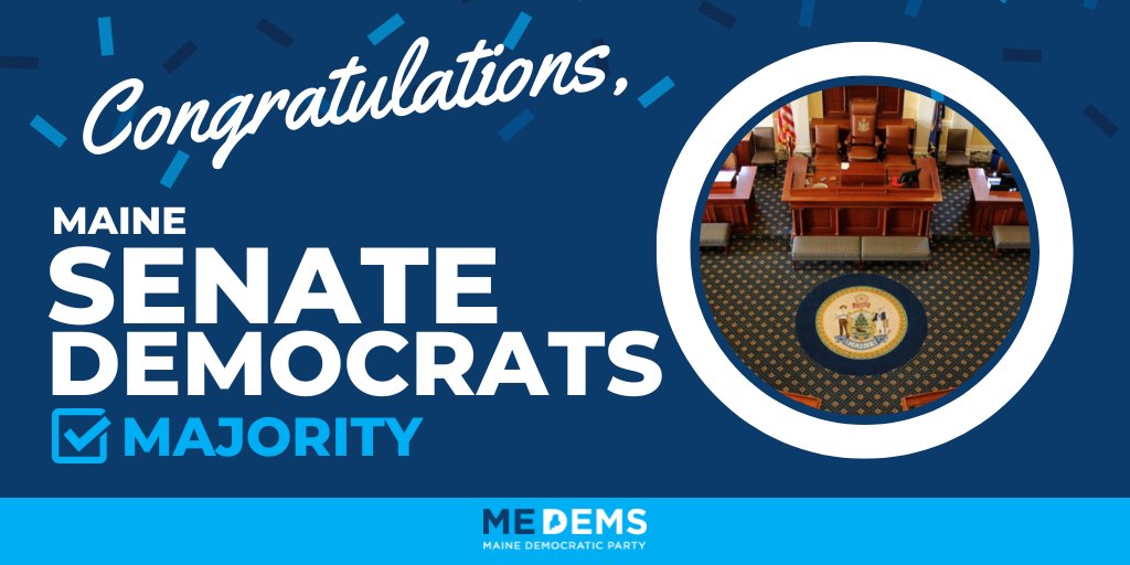 Congratulations to Maine Senate Democrats on winning a majority of seats! Mainers will be proud to have a Senate that continues to work on their behalf every day! #mepolitics