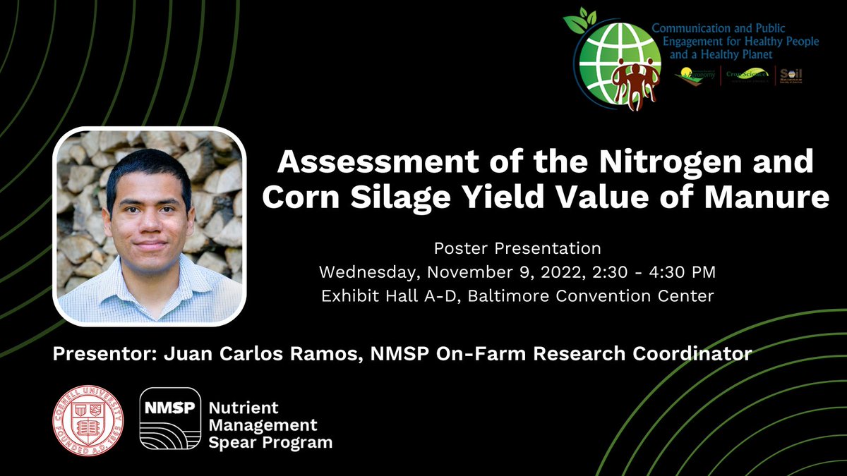 CornellNMSP's tweet photo. Join @JuanCarlos_2343, our On-Farm Research Coordinator, as he presents the preliminary results of our #OnFarmResearch project assessing the nitrogen and yield improvement value of various manure sources. This research involves three New York farms! #ACSmtg https://t.co/w6QaLvwi8v