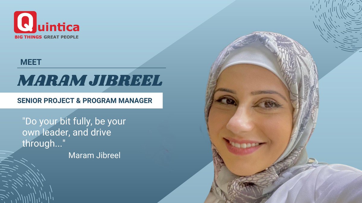 Meet Maram Jibreel Senior Project & Program Manager at @Quinticagroup Middle East.

'Do your bit fully, be your own leader, and drive through...'-Maram Jibreel
 quintica.com

#quintica #projectmanager #DigitalTransformation #ai #digitalautomation #BigThingsGreatPeople
