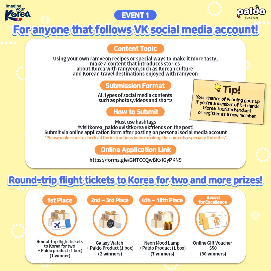 KoreanTravel's tweet photo. 2 Special VISITKOREA X Paldo Collaboration Events!😍
A grand prize is a round-trip flight tickets to Korea for 2?!😃
Make sure to read all the instructions on the Google forms before starting, especially the notes on second page # 2 &amp; 4!😉
💠 Event 1: https://t.co/ecqpfIuts2 https://t.co/UrG5Lgc1bx